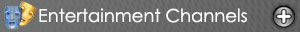 Entertainment Channels